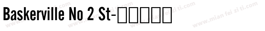 Baskerville No 2 St字体转换